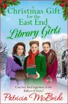 A Christmas Gift for the East End Library Girls cover