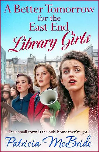 A Better Tomorrow for the East End Library Girls cover