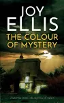 THE COLOUR OF MYSTERY a gripping crime thriller full of twists cover