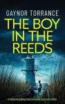 THE BOY IN THE REEDS an absolutely gripping Detective Jemima Huxley crime thriller cover