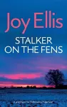STALKER ON THE FENS a gripping crime thriller with a huge twist cover