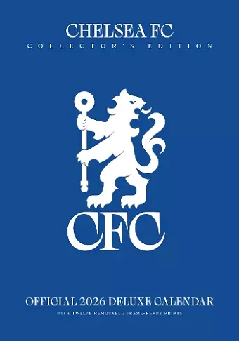 CHELSEA FC 2026 A3 DELUXE CALENDAR cover