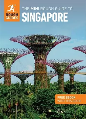 The Mini Rough Guide to Singapore: Travel Guide with eBook cover