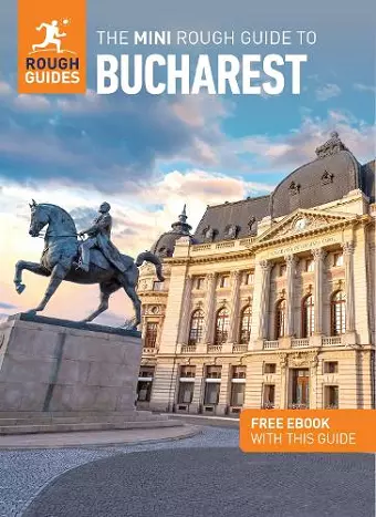The Mini Rough Guide to Bucharest: Travel Guide with eBook cover