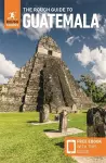 The Rough Guide to Guatemala: Travel Guide with eBook cover