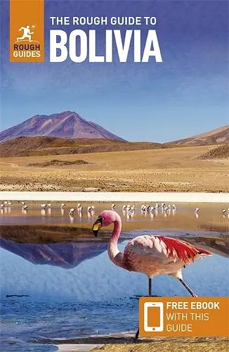 The Rough Guide to Bolivia: Travel Guide with eBook cover