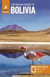 The Rough Guide to Bolivia: Travel Guide with eBook cover