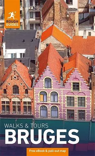 Rough Guides Walks and Tours Bruges: Top 15 Itineraries for Your Trip: Travel Guide with eBook cover