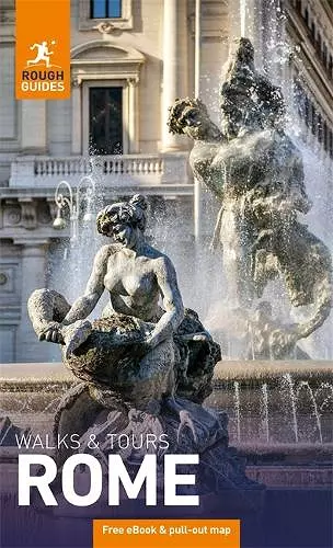 Rough Guides Walks and Tours Rome: Travel Guide with eBook cover