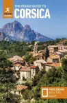 The Rough Guide to Corsica: Travel Guide with eBook cover