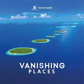 Rough Guides Vanishing Places cover