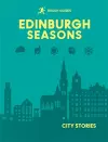 Rough Guides City Stories: Edinburgh Seasons cover