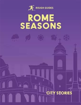 Rough Guides City Stories: Rome Seasons cover