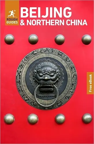 Rough Guides Beijing and Northern China: Travel Guide with eBook cover
