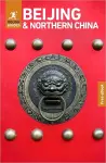 Rough Guides Beijing and Northern China: Travel Guide with eBook cover