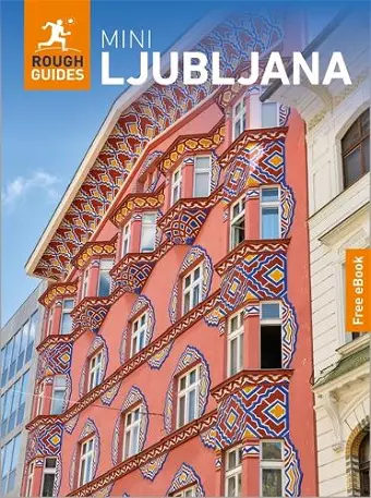 Rough Guides Mini Ljubljana: Travel Guide with eBook cover