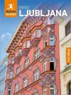 Rough Guides Mini Ljubljana: Travel Guide with eBook cover