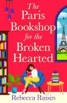 The Paris Bookshop for the Broken-Hearted cover