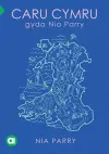 Cyfres Amdani: Caru Cymru gyda Nia Parry cover