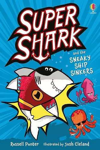 Supershark and the Sneaky Ship Sinkers cover