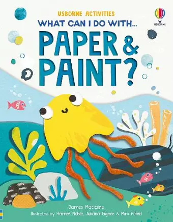 What Can I Do with Paper and Paint? cover