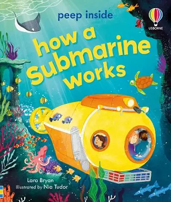Peep Inside How a Submarine Works cover