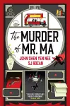 The Judge Dee and Lao She mysteries - The Murder of Mr Ma cover