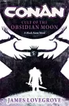 Conan: Cult of the Obsidian Moon cover