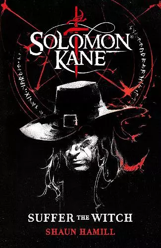 Solomon Kane: Suffer The Witch cover