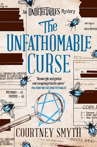The Undetectables series - The Unfathomable Curse cover