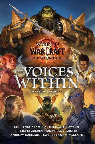 World of Warcraft: The Voices Within (Short Story Collection) cover