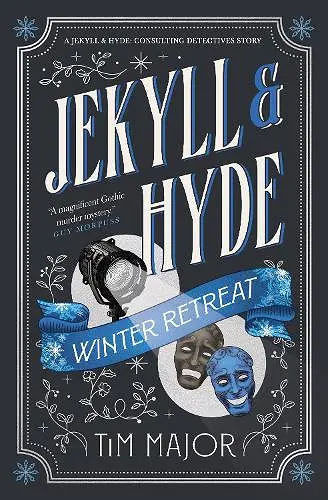 Jekyll & Hyde: Winter Retreat (Jekyll & Hyde: Consulting Detectives 2) cover