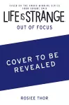 Life is Strange: Out of Focus cover