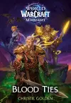 Blood Ties (World of Warcraft: Midnight) cover