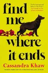 Find Me Where It Ends cover