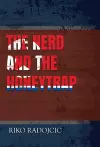 The Nerd and the Honeytrap cover