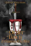 The Order of Dawn The Crimson Chalice (Hardback) cover