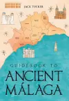 Guidebook to Ancient Malaga cover