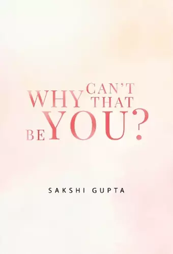 Why Can't That Be You? cover