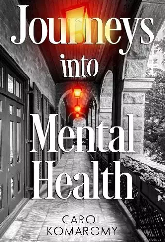 Journeys into Mental Health cover