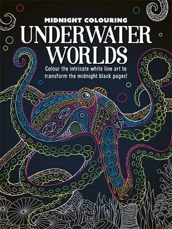 Midnight Colouring: Underwater Worlds cover