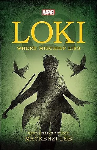 Marvel: Loki Where Mischief Lies cover