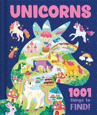 Unicorns: 1001 Things to Find cover