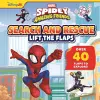 Marvel Spidey & His Amazing Friends: Search and Rescue Lift the Flaps cover