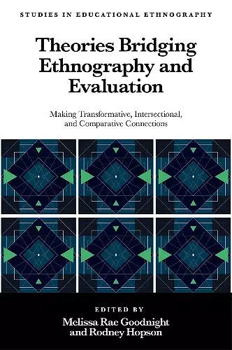 Theories Bridging Ethnography and Evaluation cover