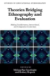 Theories Bridging Ethnography and Evaluation cover