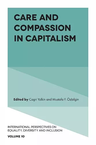 Care and Compassion in Capitalism cover