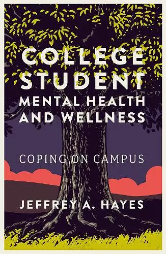 College Student Mental Health and Wellness cover