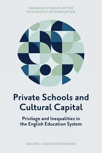 Private Schools and Cultural Capital cover