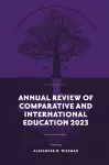 Annual Review of Comparative and International Education 2023 cover